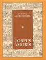 Сосновский  А - CORPUS AMORIS: Энциклопедический толковый словарь сексуальности