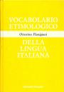 Ottorino Pianigiani. - Vocabolario Etimologico Della Lingua Italiana/
